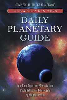 9780738763910-0738763918-Llewellyn's 2023 Daily Planetary Guide: Complete Astrology At-A-Glance (Llewellyn's Daily Planetary Guide)