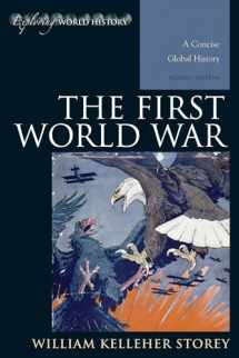 9781442226814-1442226811-The First World War: A Concise Global History (Exploring World History)