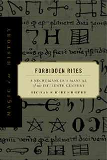 9780271017501-0271017503-Forbidden Rites: A Necromancer’s Manual of the Fifteenth Century (Magic in History)