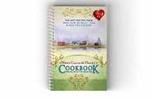 9780998552163-099855216X-When Calls the Heart Cookbook: Dining with the Hearties