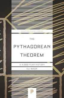 9780691196886-0691196885-The Pythagorean Theorem: A 4,000-Year History (Princeton Science Library, 65)