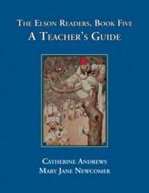 9781890623296-1890623296-Elson Readers: Book 5, Teacher's Guide (The Elson Readers Teacher's Guide, 5)