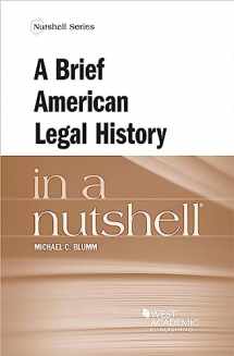 9781685617028-1685617026-A Brief American Legal History in a Nutshell (Nutshells)