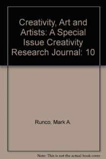9780805898644-0805898646-Creativity, Art, and Artists: A Special Issue of creativity Research Journal