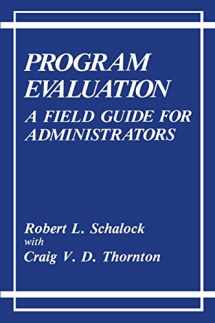 9781489935106-148993510X-Program Evaluation: A Field Guide for Administrators