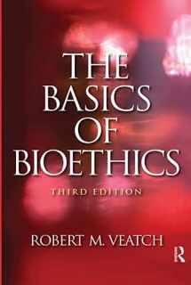 9781138425019-113842501X-The Basics of Bioethics