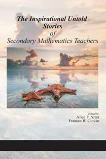 9781648022012-1648022014-The Inspirational Untold Stories of Secondary Mathematics Teachers