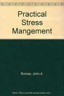 9780805355628-0805355626-Practical Stress Mangement