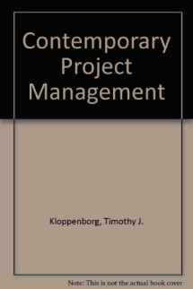 9780324382372-0324382375-Contemporary Project Management (Book Only)