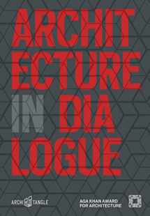 9783966800020-3966800020-Architecture in Dialogue: Aga Khan Award for Architecture 2019