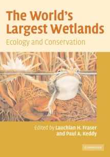 9780521111362-0521111366-The World's Largest Wetlands: Ecology and Conservation
