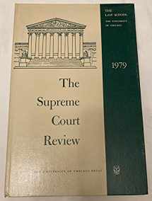 9780226464329-0226464326-The Supreme Court Review, 1979 (Volume 1979)