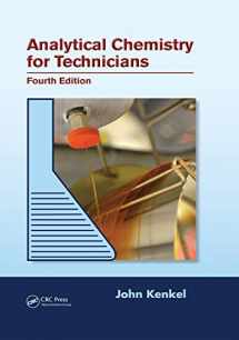 9781439881057-1439881057-Analytical Chemistry for Technicians