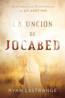 9781629992693-1629992690-La unción de Jocabed / The Jochebed Anointing (Spanish Edition)