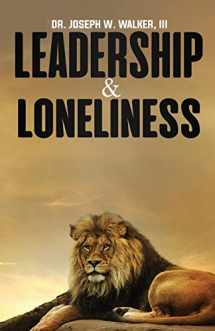 9780998776606-0998776602-Leadership and Loneliness