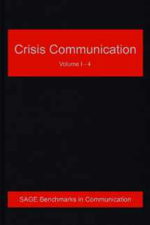 9781446276075-1446276074-Crisis Communication (SAGE Benchmarks in Communication)