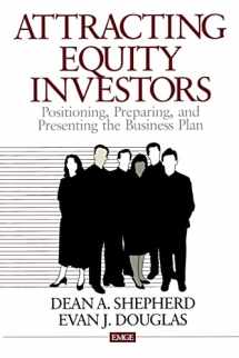 9780761914778-0761914773-Attracting Equity Investors: Positioning, Preparing, and Presenting the Business Plan (Entrepreneurship & the Management of Growing Enterprises)