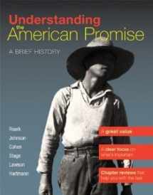 9780312539740-0312539746-Understanding the American Promise: A Brief History