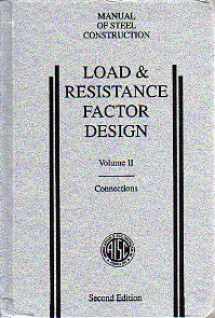 9781564240422-1564240428-Load & resistance factor design : manual of steel construction.