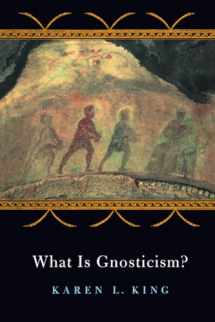 9780674017627-0674017625-What Is Gnosticism?