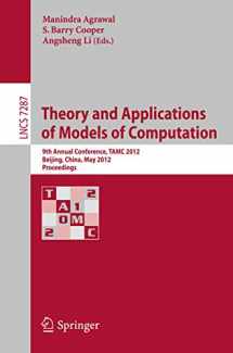 9783642299513-3642299512-Theory and Applications of Models of Computation: 9th Annual Conference, TAMC 2012, Beijing, China, May 16-21, 2012. Proceedings (Lecture Notes in Computer Science, 7287)
