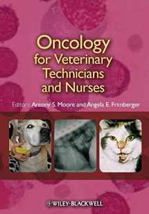 9780813812762-0813812763-Oncology for Veterinary Technicians and Nurses