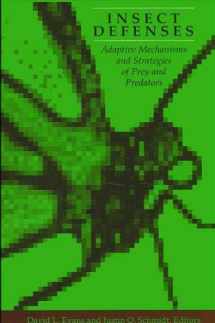9780791406168-0791406164-Insect Defenses: Adaptive Mechanisms and Strategies of Prey and Predators (Animal Behavior Series)