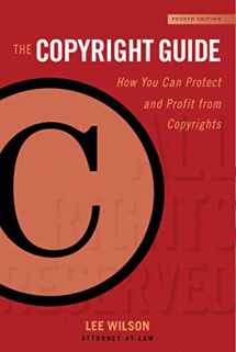 9781621536208-1621536203-The Copyright Guide: How You Can Protect and Profit from Copyrights (Fourth Edition) (Allworth Intellectual Property Made Easy Series)