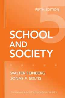 9780807749852-0807749850-School and Society (Thinking About Education Series)