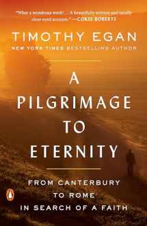9780735225251-0735225257-A Pilgrimage to Eternity: From Canterbury to Rome in Search of a Faith