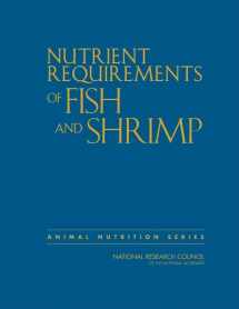 9780309163385-0309163382-Nutrient Requirements of Fish and Shrimp (Animal Nutrition)