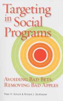 9780815704287-0815704283-Targeting in Social Programs: Avoiding Bad Bets, Removing Bad Apples