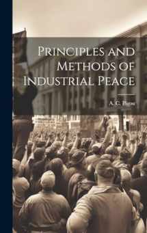 9781019864739-1019864737-Principles and Methods of Industrial Peace