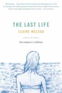 9780156011655-0156011654-The Last Life: A Novel