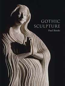 9780300241433-0300241437-Gothic Sculpture (The Paul Mellon Centre for Studies in British Art)
