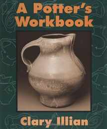 9780877456711-0877456712-A Potter's Workbook