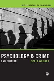 9781446287422-1446287424-Psychology and Crime: A Transdisciplinary Perspective (Key Approaches to Criminology)