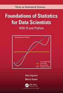 9780367748456-0367748452-Foundations of Statistics for Data Scientists: With R and Python (Chapman & Hall/CRC Texts in Statistical Science)