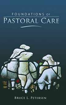 9780834123052-0834123053-Foundations of Pastoral Care