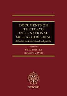 9780199541928-0199541922-Documents on the Tokyo International Military Tribunal: Charter, Indictment and Judgments
