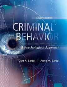 9780134163741-0134163745-Criminal Behavior: A Psychological Approach