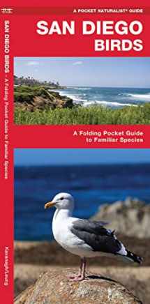 9781583551646-1583551646-San Diego Birds: A Folding Pocket Guide to Familiar Species (A Pocket Naturalist Guide)