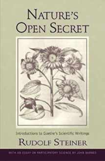 9780880107150-0880107154-Nature's Open Secret: Introductions to Goethe's Scientific Writings (CW 1) (Classics in Anthroposophy)