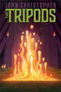 9781481414807-1481414801-The Pool of Fire (3) (The Tripods)