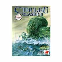 9780933635616-0933635613-Cthulhu Classics (Call of Cthulhu RPG)
