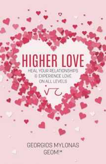 9781728656564-1728656567-HIGHER LOVE: Love on All Levels