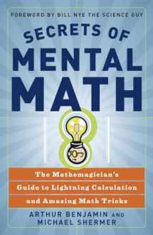 9780307338402-0307338401-Secrets of Mental Math: The Mathemagician's Guide to Lightning Calculation and Amazing Math Tricks