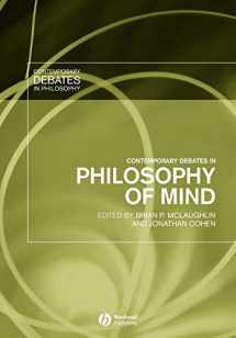 9781405117616-1405117613-Contemporary Debates in Philosophy of Mind