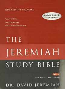 9781617956744-1617956740-The Jeremiah Study Bible, NKJV Large Print Edition: What It Says. What It Means. What It Means For You.