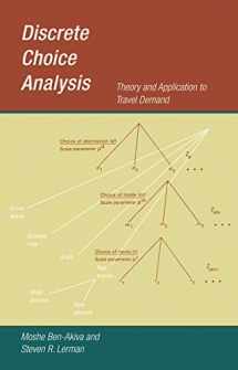 9780262536400-0262536404-Discrete Choice Analysis: Theory and Application to Travel Demand (Transportation Studies)